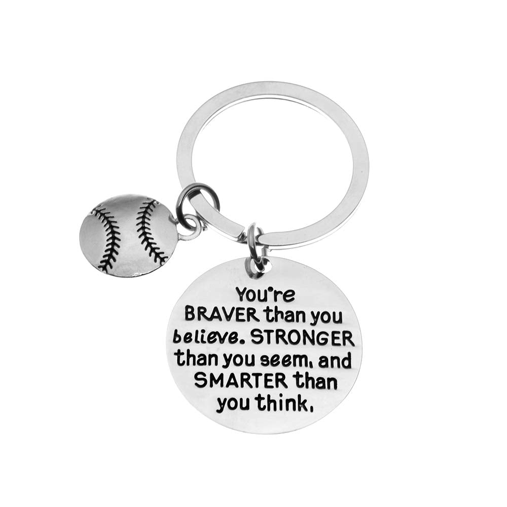 Baseball Charm Keychain, Inspirational Youre Braver than you Believe, Stronger than you Seem & Smarter you Think Jewelry, Baseba