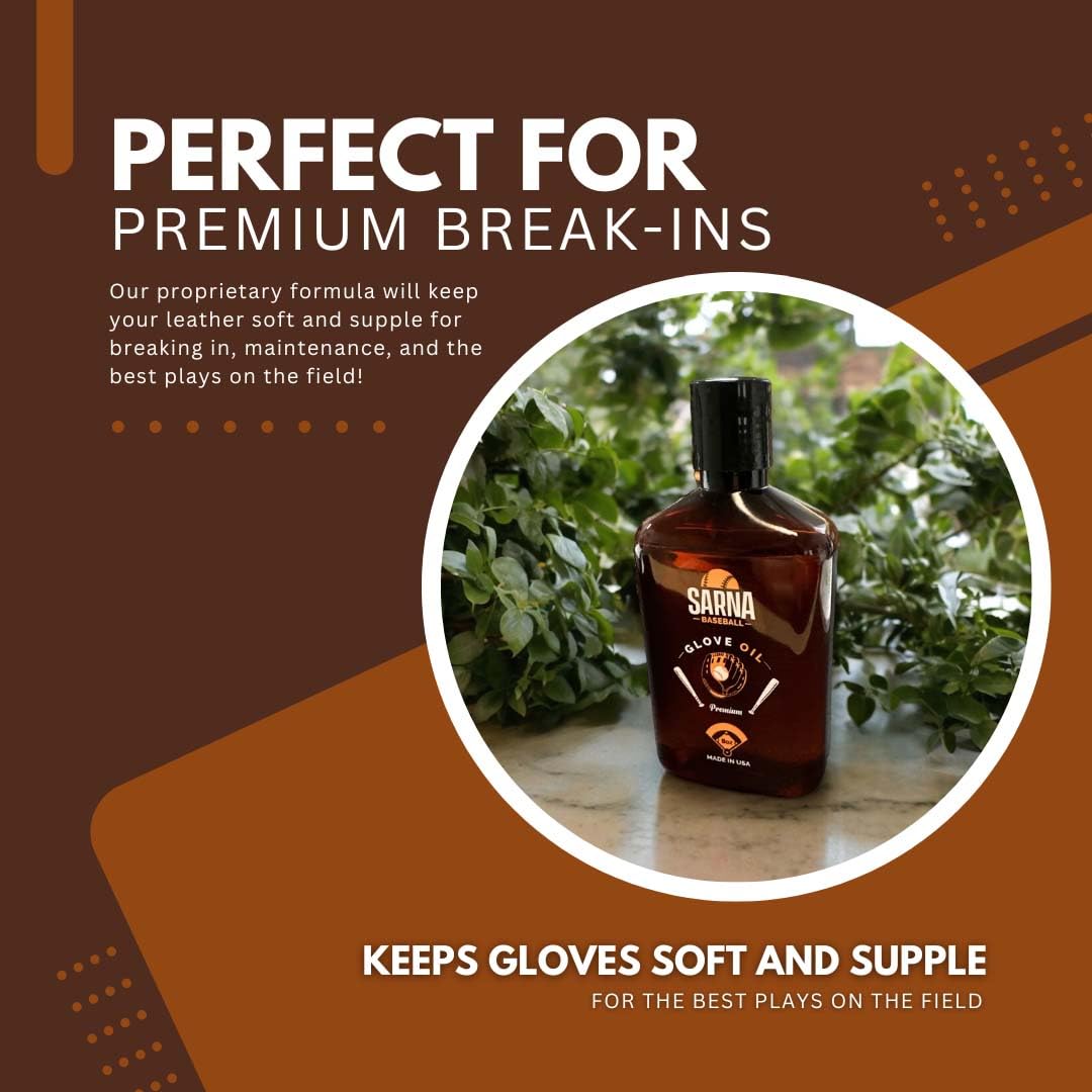 Sarna Baseball Softball Glove Oil - Softens, Hydrates, And Break-In Baseball Gloves And Softball Mitts By Increasing Flexibility