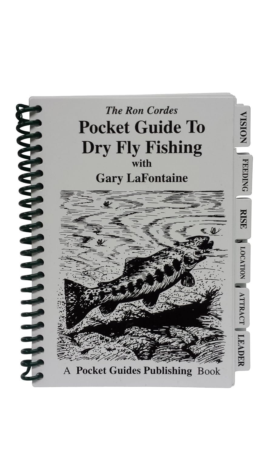 Pocket Guide - Dry Fly Fishing - Fishing - Fly Fishing - Guide To Dry Fly Fishing - Gary Lafontaine - Ron Cordes