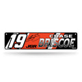 Rico Industries NASCAR Racing Chase Briscoe Metal Street Sign 4 x 15 Home D  cor - Bedroom - Office - Man Cave