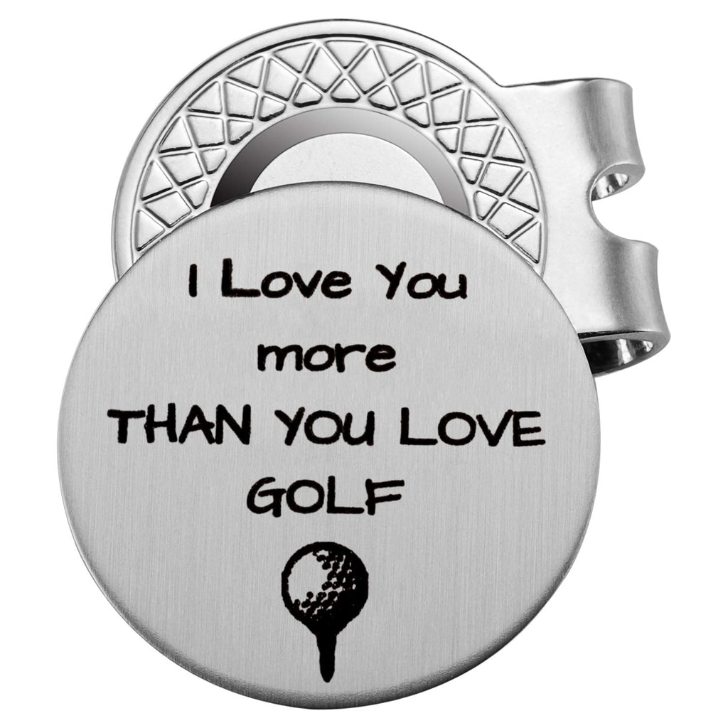 Golf Ball Marker With Magnetic Hat Clip Golf Gift For Husband Boyfriend Dad - I Love You More Than You Love Golf' - Golf Accesso