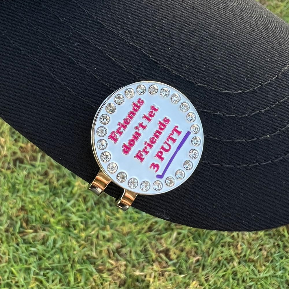 Giggle Golf Bling Friends Dont Let Friends 3 Putt Golf Ball Marker With A Magnetic Hat Clip  Fun Golf Accessories For Women