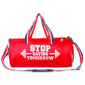 Gym Duffle Bag With Shoe Compartment, Motivational Quote Design, Red And Blue Striped Handles, Sports Gear Storage