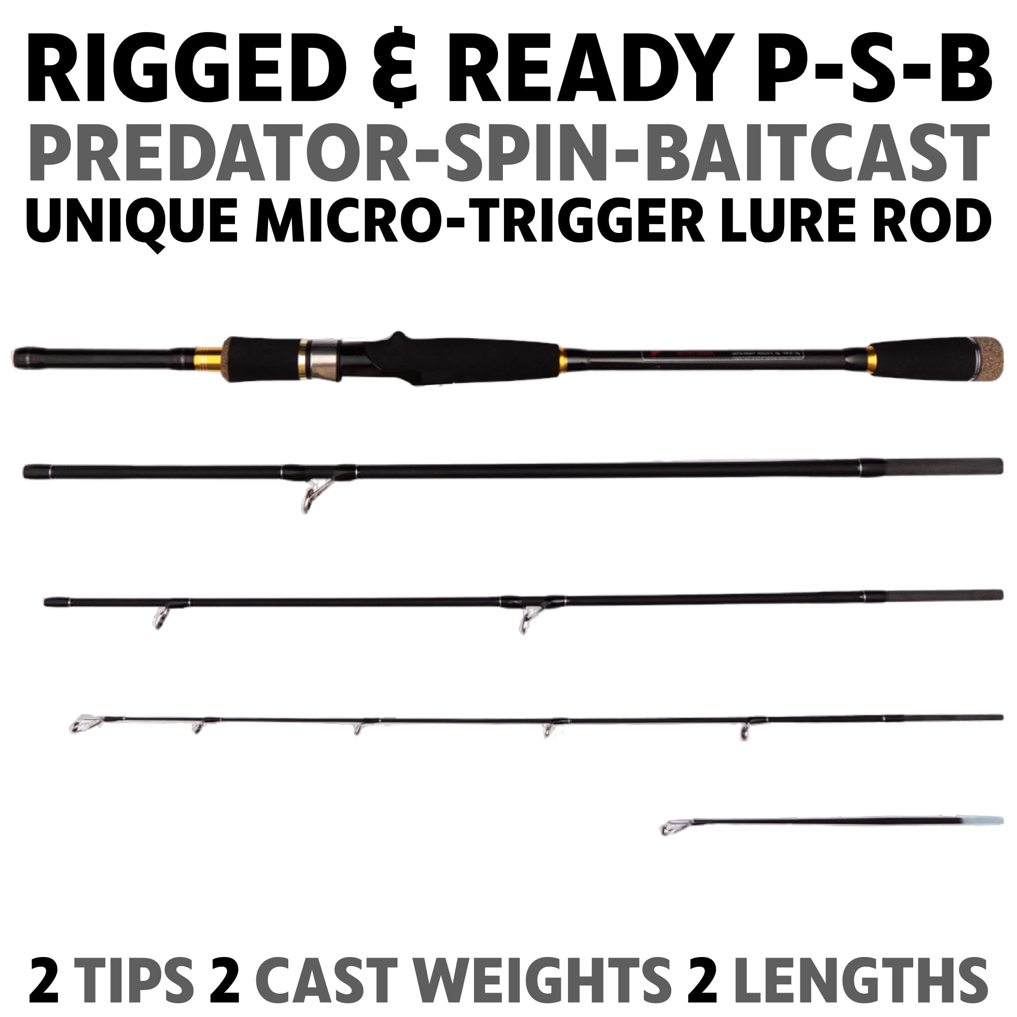 Rigged And Ready Predator P-S-B Unique Predator-Spin-Baitcast Travel Fishing Rod With Case+Micro Trigger +2 Tips,Rod Lengths 2.2