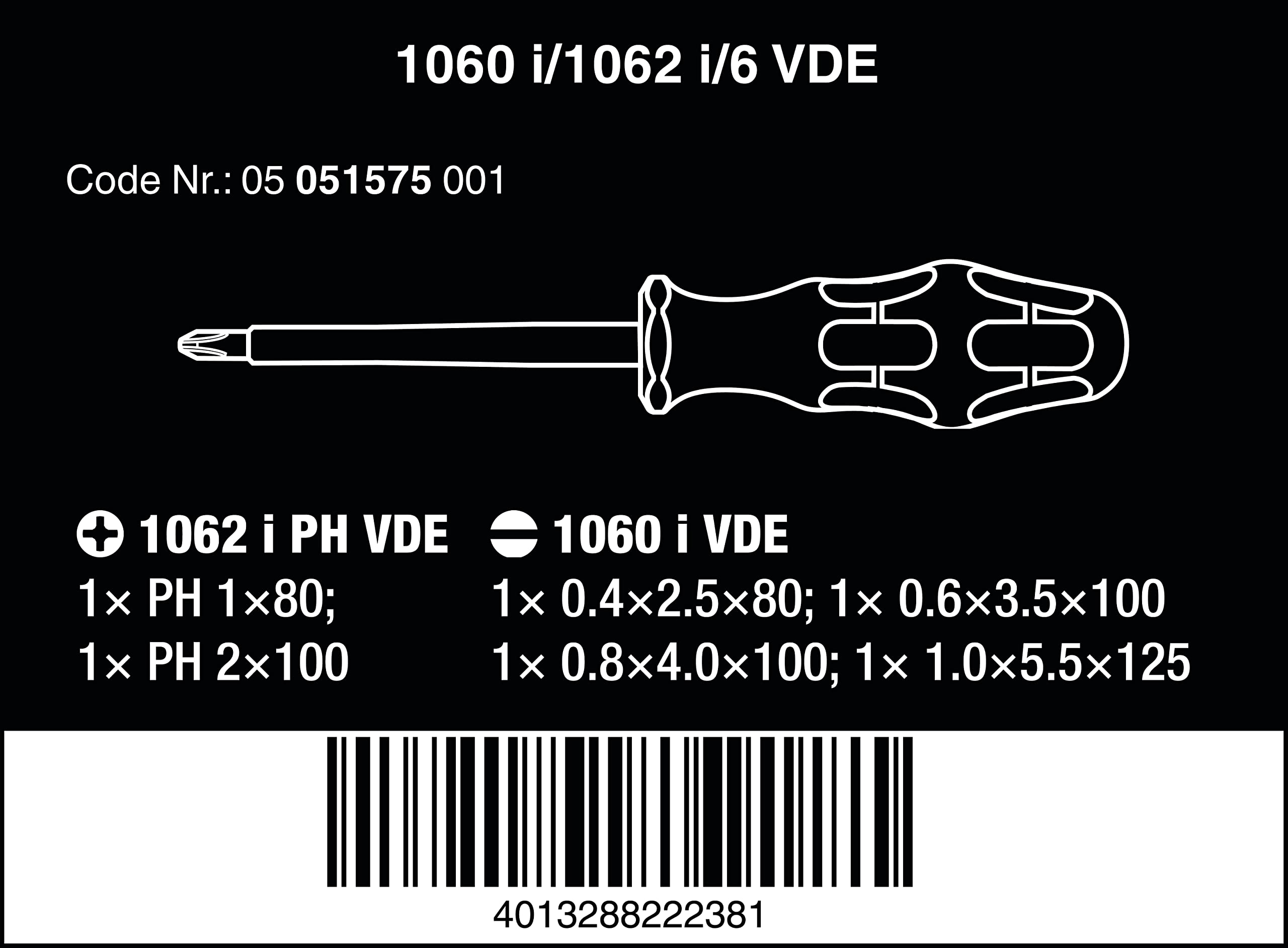 Wera 1060 I/1062 I/6 Kraftform Vde Screwdrvr Set 6 Pieces