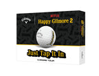Callaway Golf Chrome Tour Happy Gilmore Golf Ball (Truvis, Tap It in)