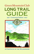 Mountain Green Guide To Vermont Long Trail