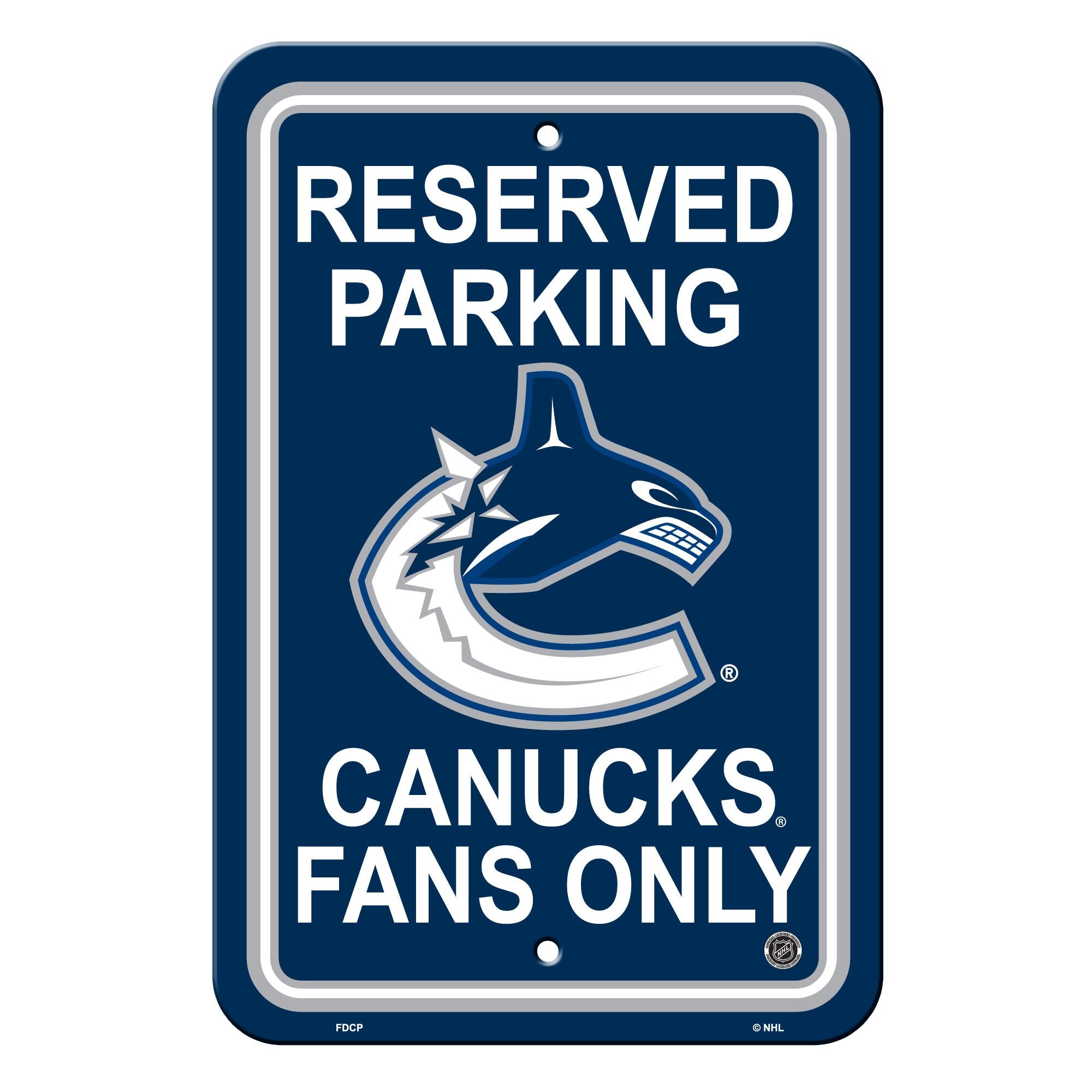 Fremont Die NHL Vancouver Canucks Team Sign, 12 x 18, Reserved Parking Sign
