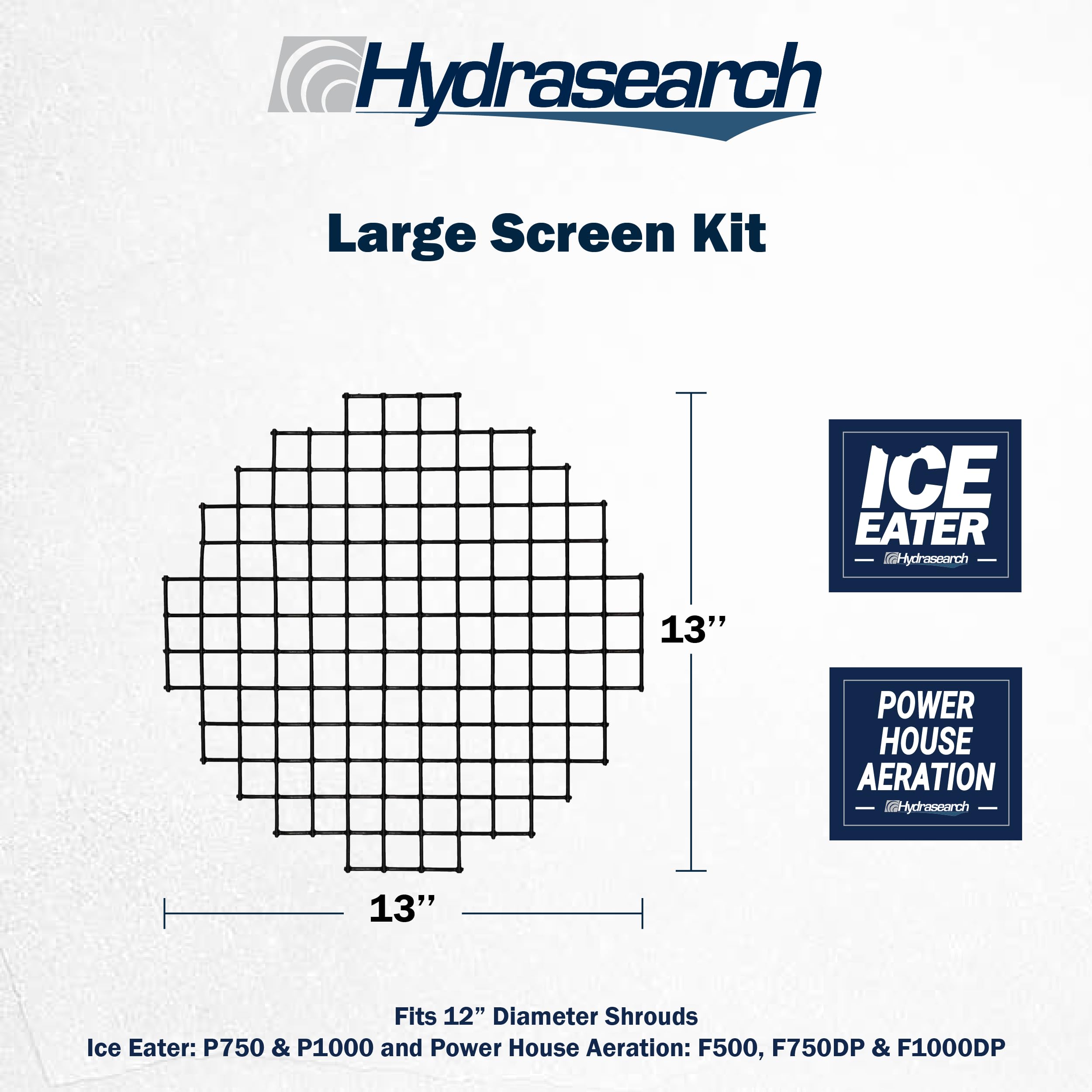 Ice Eater By The Power House Screen Kit F/P750, P1000, F500, F750Dp & F1000Dp