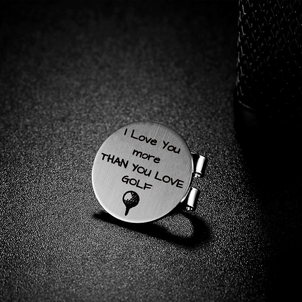 Golf Ball Marker With Magnetic Hat Clip Golf Gift For Husband Boyfriend Dad - I Love You More Than You Love Golf' - Golf Accesso