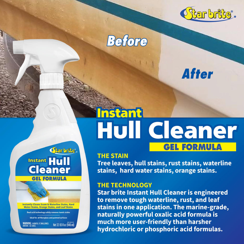 Star Brite Instant Hull Cleaner - 32 Oz Gel Spray - Easily Remove Stains, Scum Lines & Grime On Boat Hulls, Fiberglass, Plastic