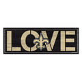 New Orleans Saints Sign 8x23 Wood Love
