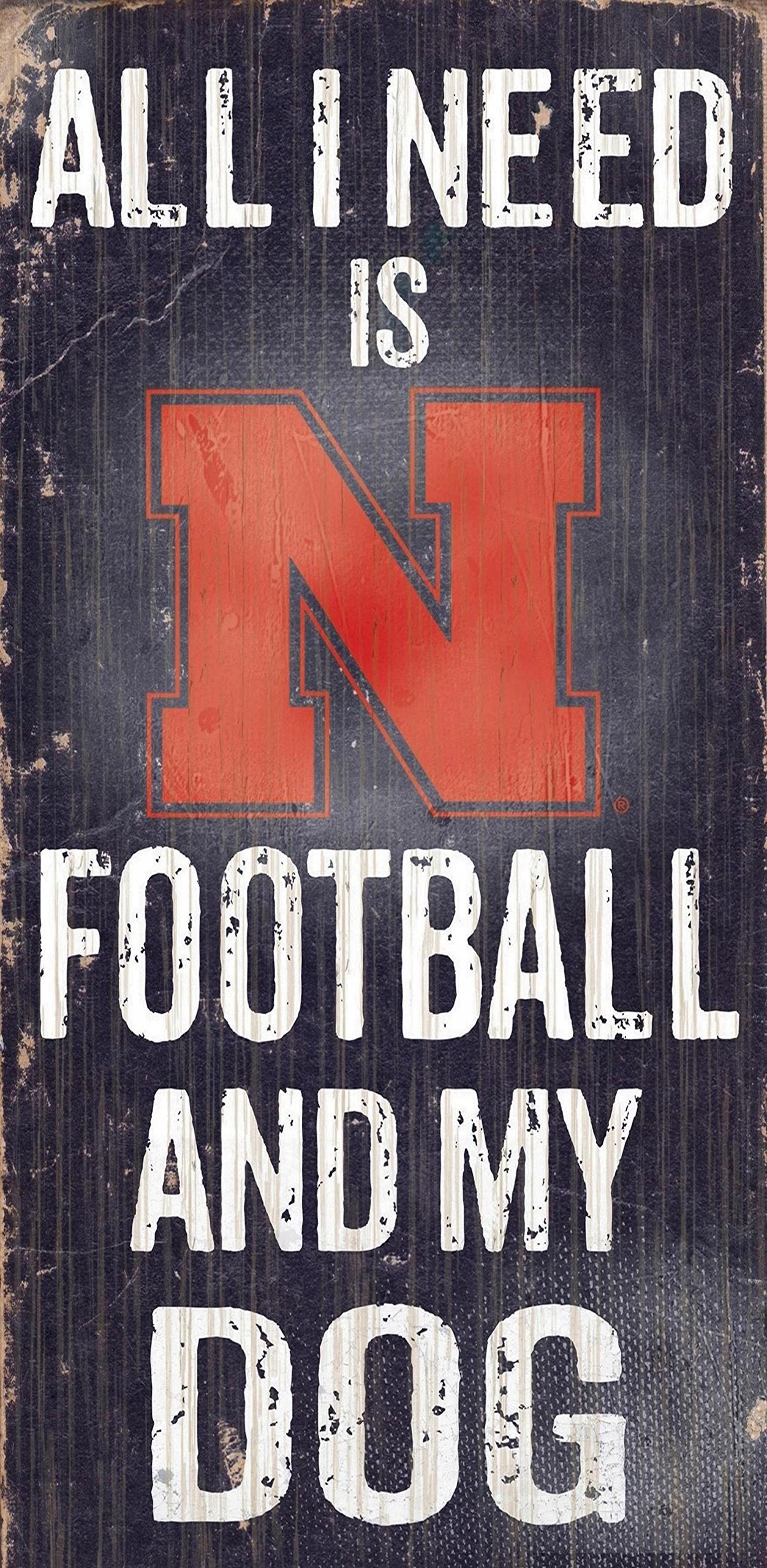 Fan Creations C0640 University of Nebraska Football and My Dog Sign,Black/White/Red