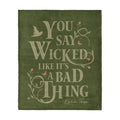 Wicked Say Wicked Silk Touch Throw Blanket 60x80 inches
