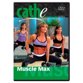Muscle Max with Cathe Friedrich (Hardcore Series workout)