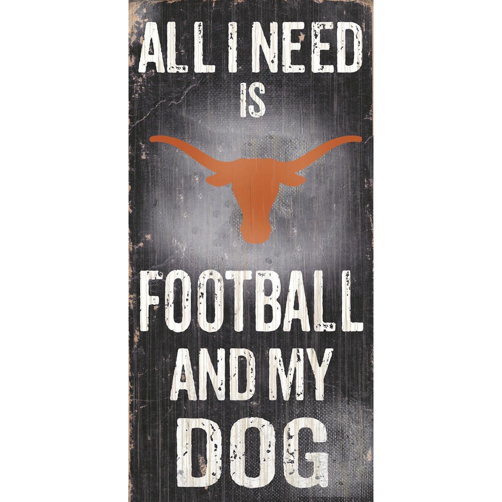 Texas Longhorns College University NCAA Team Logo Garage Home Office Room Wood Sign with Hanging Rope - ALL I NEED IS FOOTBALL AND MY DOG