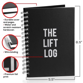 The Lift Log Workout Journal with Bookmark - 6 month Daily Fitness Journal, Track Lifts, Cardio, Goals, Body Weight and More - Fitness Planner Workout Log Book with Metal Spiral Bound Hardcover