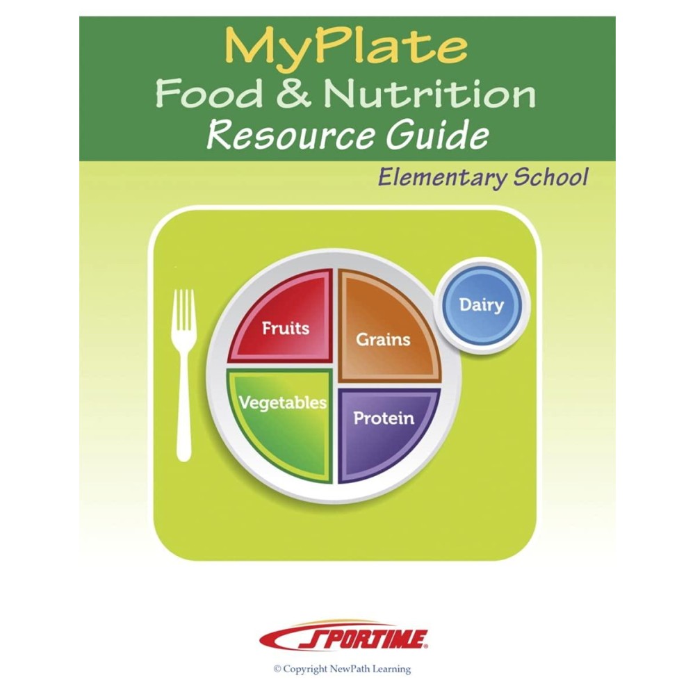 My Plate Food & Nutrition Student Learning Guide Grades 1-4