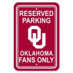 Oklahoma Sooners Sign 12X18 Plastic Reserved Parking Style Co