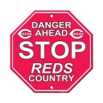 Cincinnati Reds Sign 12X12 Plastic Stop Style Co