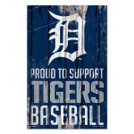 Detroit Tigers Sign 11X17 Wood Proud To Support Design - Special Order