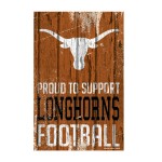 Texas Longhorns Sign 11X17 Wood Proud To Support Design