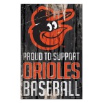 Baltimore Orioles Sign 11X17 Wood Proud To Support Design - Special Order