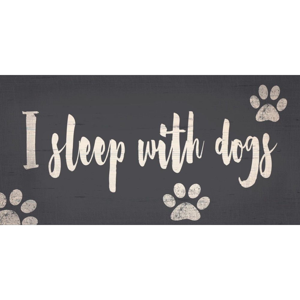 Pet Sign Wood I Sleep With Dogs 10