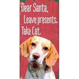 Pet Sign Wood Dear Santa Leave Presents Take Cat Beagle 5