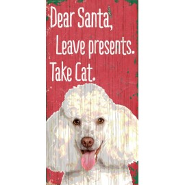 Pet Sign Wood Dear Santa Leave Presents Take Cat Poodle 5