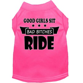 Bitches Ride Screen Print Dog Shirt Bright Pink Xs