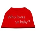 Mirage Pet Products Who Loves Ya Baby Rhinestone Pet Shirt, Small, Red