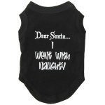 Mirage Pet Products 10-Inch Dear Santa I Went with Naughty Screen Print Shirts for Pets Small Black