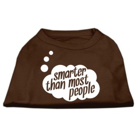 Mirage Pet Products 8-Inch Smarter Than Most People Screen Printed Dog Shirts X-Small Brown