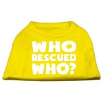 Mirage Pet Products Who Rescued Who Screen Print Shirt X-Small Yellow