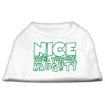 Mirage Pet Products 51-180 SMWT Nice Until Proven Naughty Screen Print Pet Shirt White Small