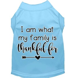 Mirage Pet Products I Am What My Family is Thankful for Screen Print Dog Shirt Baby Blue Sm