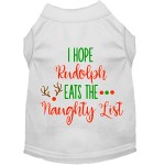 Mirage Pet Products Hope Rudolph Eats Naughty List Screen Print Dog Shirt White XXL