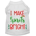 Mirage Pet Products I Make Spirits Bright Screen Print Dog Shirt White Sm