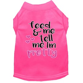 Mirage Pet Product Tell me Im Pretty Screen Print Dog Shirt Bright Pink XXXL