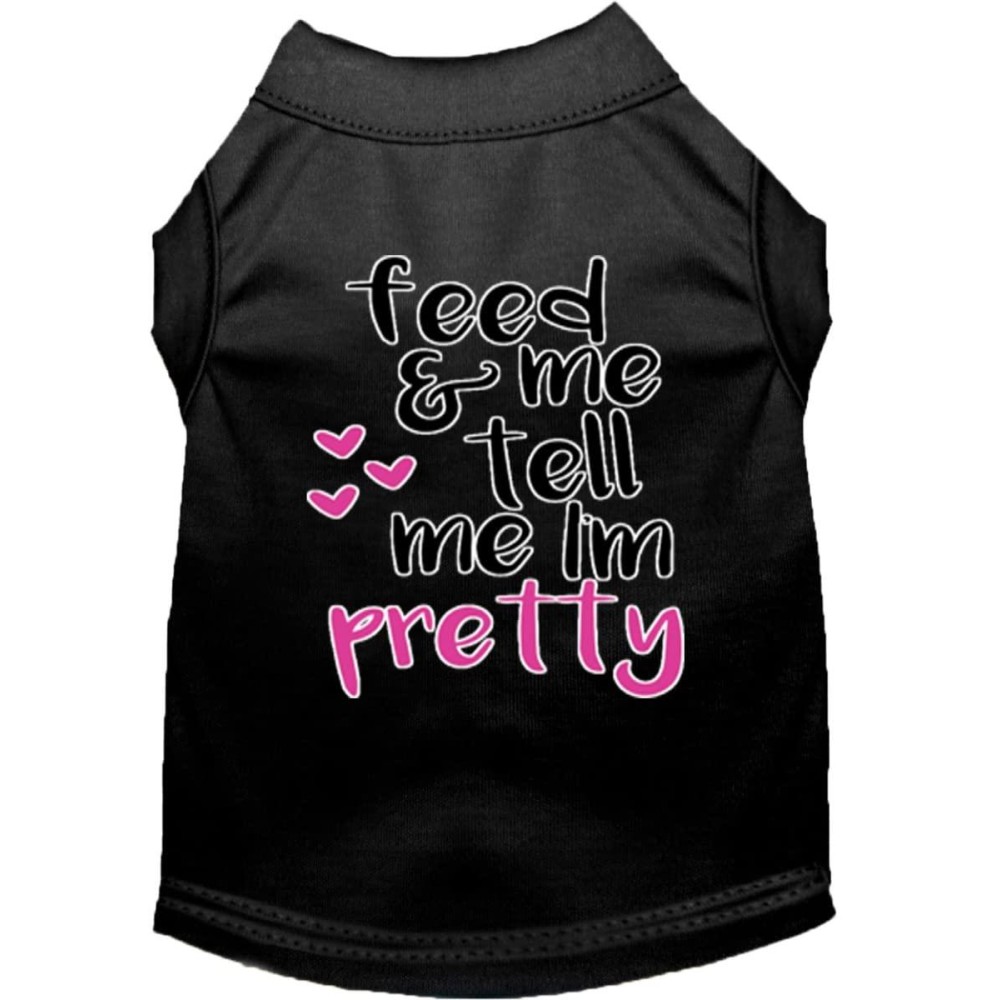 Mirage Pet Product Tell me Im Pretty Screen Print Dog Shirt Black XS