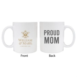 William and Mary Proud Mom White Ceramic Coffee Mug